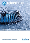 CATÁLOGO SISTEMA DE DRENAJE SIFÓNICO RAINPLUS Ir a CATÁLOGO RAINPLUS